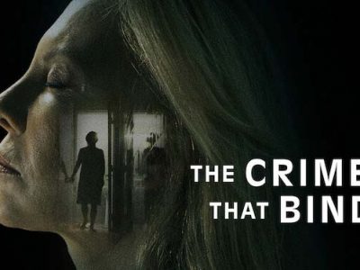 รีวิว THE CRIMES THAT BIND (2020) ใต้เงาอาชญากรรม